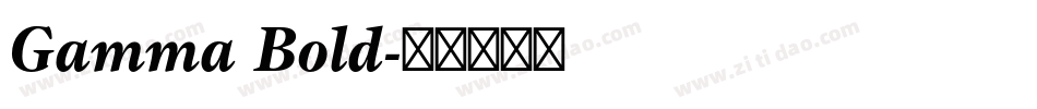 Gamma Bold字体转换